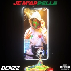 Benzz - Je M'appelle