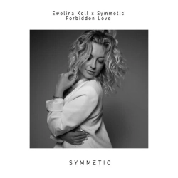 Ewelina Koll & Symmetic & Marc Van Linden & D-Gor - Forbidden Love - Marc van Linden & D-Gor Rework