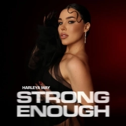 Harleya Way - Strong Enough