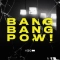 HEDEGAARD & CANCUN & IDO - BANG BANG POW!