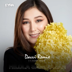 Hilola Samirazar & Davvi - I lost You - Remix