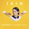 Jain & Ian Asher - Makeba - Ian Asher Remix