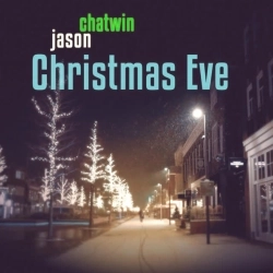 Jason Chatwin - Christmas Eve