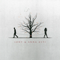 JONY & ANNA ASTI - Как любовь твою понять
