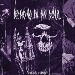 SCXR SOUL & Sx1nxwy - DEMONS IN MY SOUL