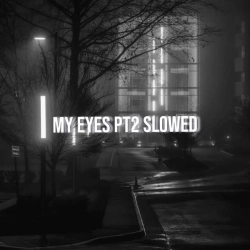 Sevven - my eyes - Slowed