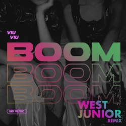 VIU VIU & West junior - Бум бум бум - West Junior Remix